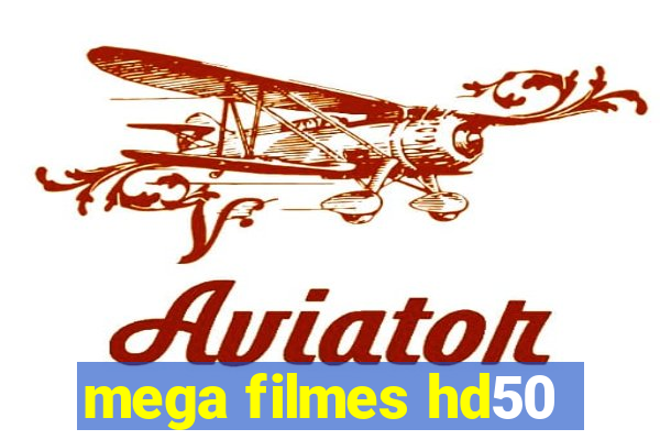 mega filmes hd50